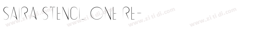 Saira Stencil One Re字体转换